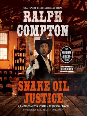 cover image of Snake Oil Justice